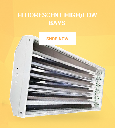 Fluorescent High/Low Bays